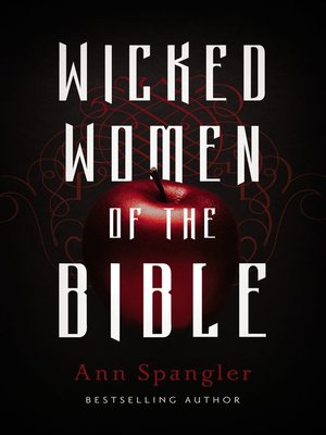 cover image of Wicked Women of the Bible